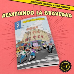 Comic - Nace Cine Metro "Desafiando La Gravedad"
