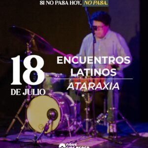 Encuentros Latinos | sábado 18 de julio| 7:00 P.M
