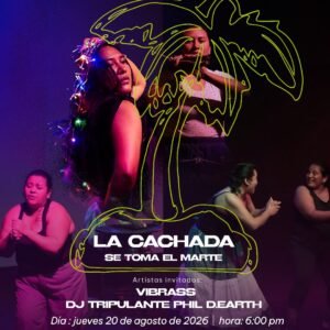 Pase 7:45 P.M | La Cachada se toma el Marte | jueves 20 de agosto
